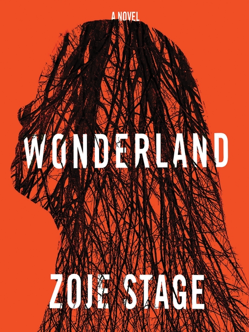 Title details for Wonderland by Zoje Stage - Wait list
